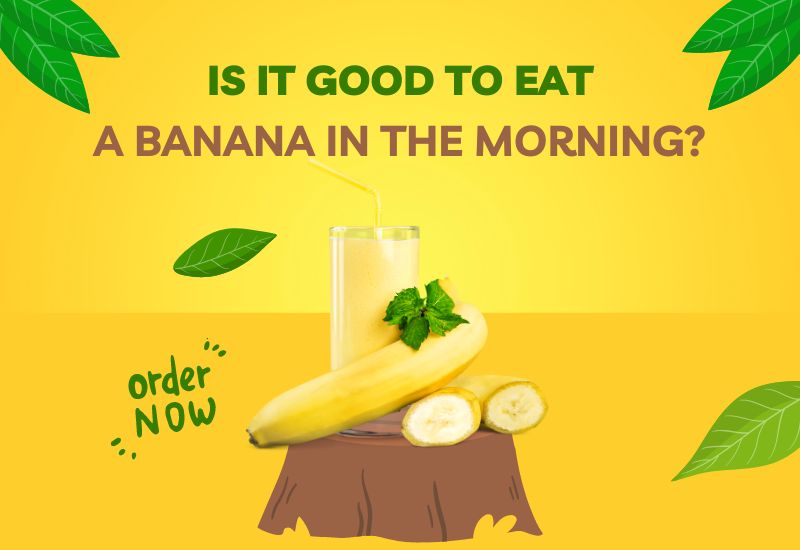 Is It Good To Eat A Banana In The Morning